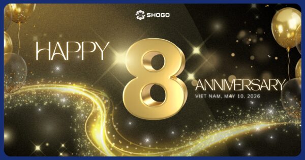 Congratulations to SHOGO VIETNAM on its 8th Anniversary!